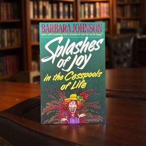 BOGO 🤑’Splashes of Joy in the Cesspools of Life’ Book by Barbara Johnson